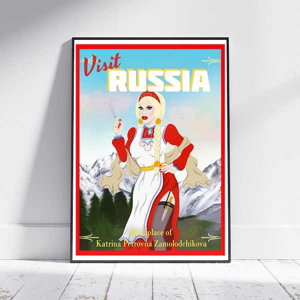 Katya Zamolodchikova Visit Russia Art Print Poster A4 Trixie Unhhhh! Drag Queen Gift World of Wonder Present Drag Race