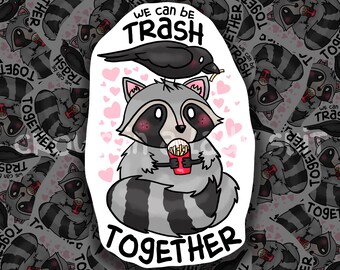 Cute Raccoon & Crow Vinyl Sticker | Trash Together Love