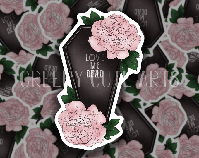 Coffin and Peonies | Love Me Dead | Vinyl Sticker