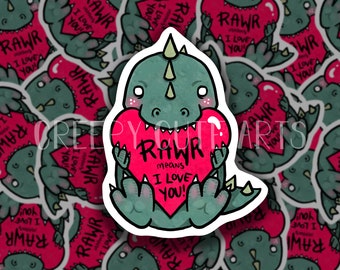 RAWR means I Love You | Vinyl Sticker | Valentines Day Dinosaurs