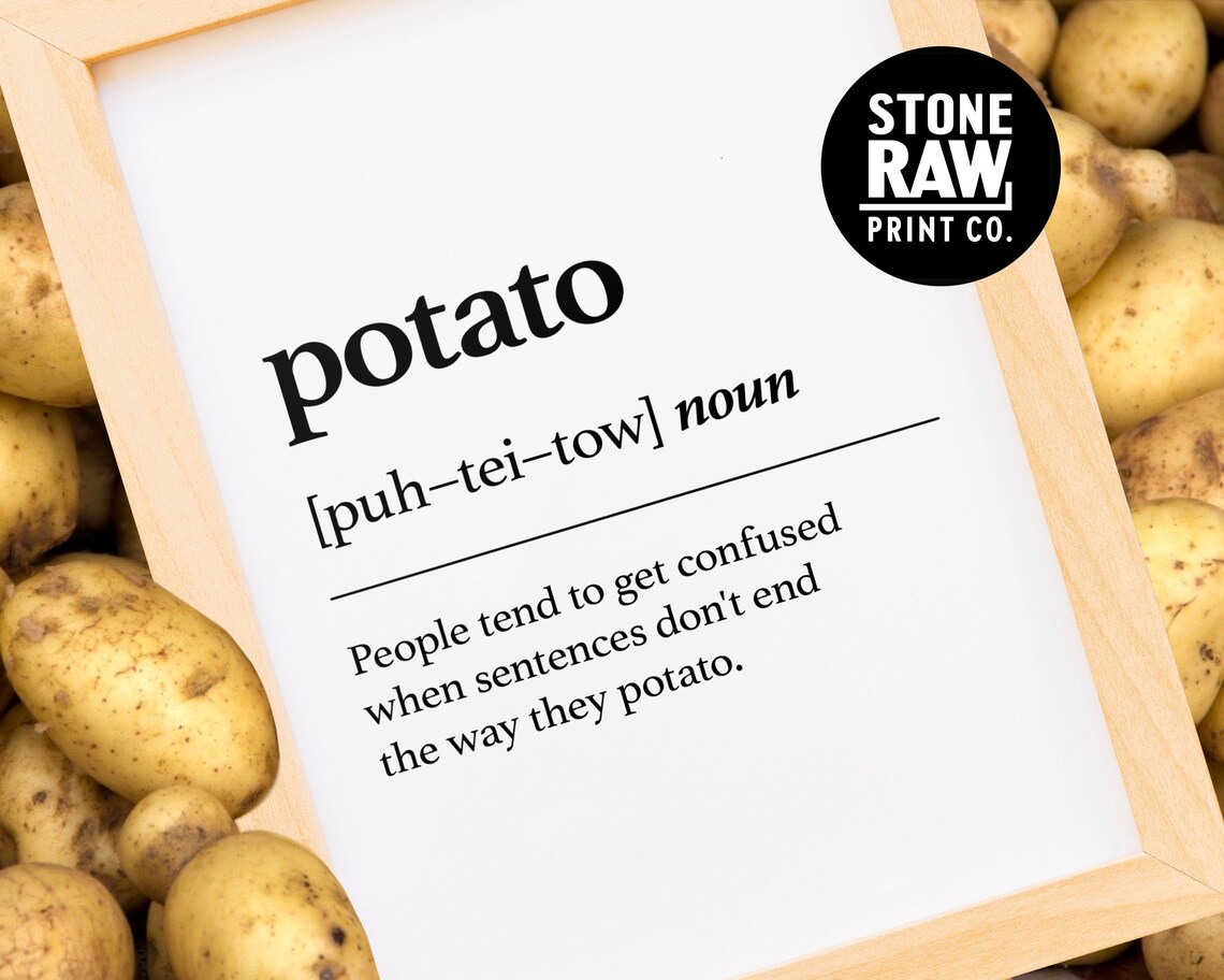 POTATO Definition Fun Poster Print Funny Home Decor Etsy