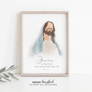 Jesus Portrait, John 14:16, Christian Wall Art, Jesus Wall Art, Printable, Bible Verse, Christian Decor, Baptism Gift, I am the way