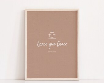 Juan 1:16, Gracia sobre Gracia, Impresión moderna de versículos de la Biblia, Arte de pared cristiano mínimo, Verso de la Biblia de gracia, Arte de pared de las Escrituras, Arte de pared mínimo