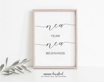 New Year New Beginnings Printable Wall Art (Digital Download)