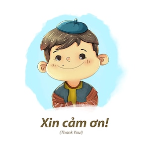 Pu&ograve; includere: Un'illustrazione di un cartone animato di un ragazzo sorridente che indossa un berretto blu, un maglione marrone e una camicia gialla. Il testo "Xin c&acirc;m ơn! (Grazie!)" &egrave; sotto il ragazzo.