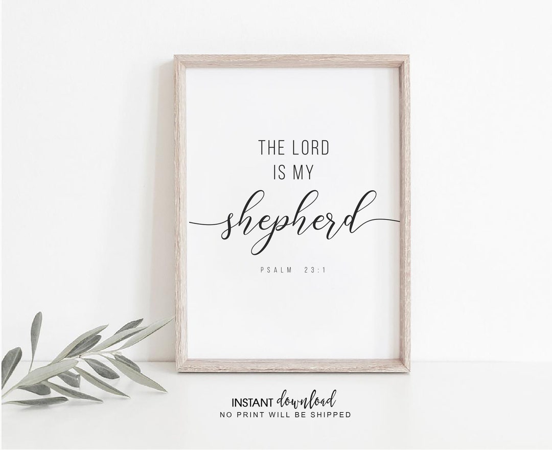 Psalm 23 Printable Art: the Lord is My Shepherd (digital Download) - Etsy