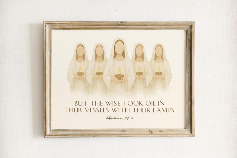 Peut inclure: Une illustration aquarelle de cinq personnages en robes blanches tenant des lampes, imprim&eacute;e sur un papier pour art mural. Le texte "BUT THE WISE TOOK OIL IN THEIR VESSELS WITH THEIR LAMPS. Matthew 25:4" est imprim&eacute; sous les personnages.