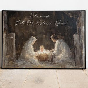 Może przedstawiać: Malowidło przedstawiające scenę narodzin z tekstem "Oh come, Let Us Adore Him". Obraz przedstawia Marię, J&oacute;zefa i małego Jezusa w słabo oświetlonej stajni.