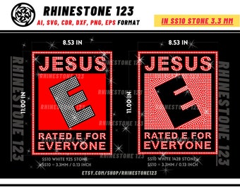 Jesus Rated E for Everyone Rhinestone Template Cutting File SS10 Rhinestone SVG template for cricut silhouette cameo rhinestone and vinyl