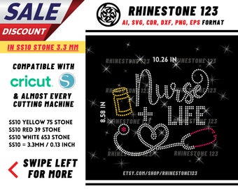 May include: A rhinestone design for a t-shirt or other apparel that says "Nurse Life" with a stethoscope, a heart, and a pill bottle. The design is made with 75 yellow, 39 red, and 653 white rhinestones, each measuring 3.3 mm or 0.13 inches. The design is compatible with Cricut and other cutting machines. The design is available in AI, SVG, CDR, DXF, PNG, and EPS formats. The design is available on Etsy at etsy.com/shop/rhinestone123.