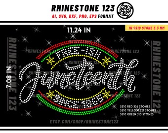 Juneteenth Rhinestone Template for Cricut rhinestone template material rhinestone SS10 Instant Download File svg eps png dxf ai cdr