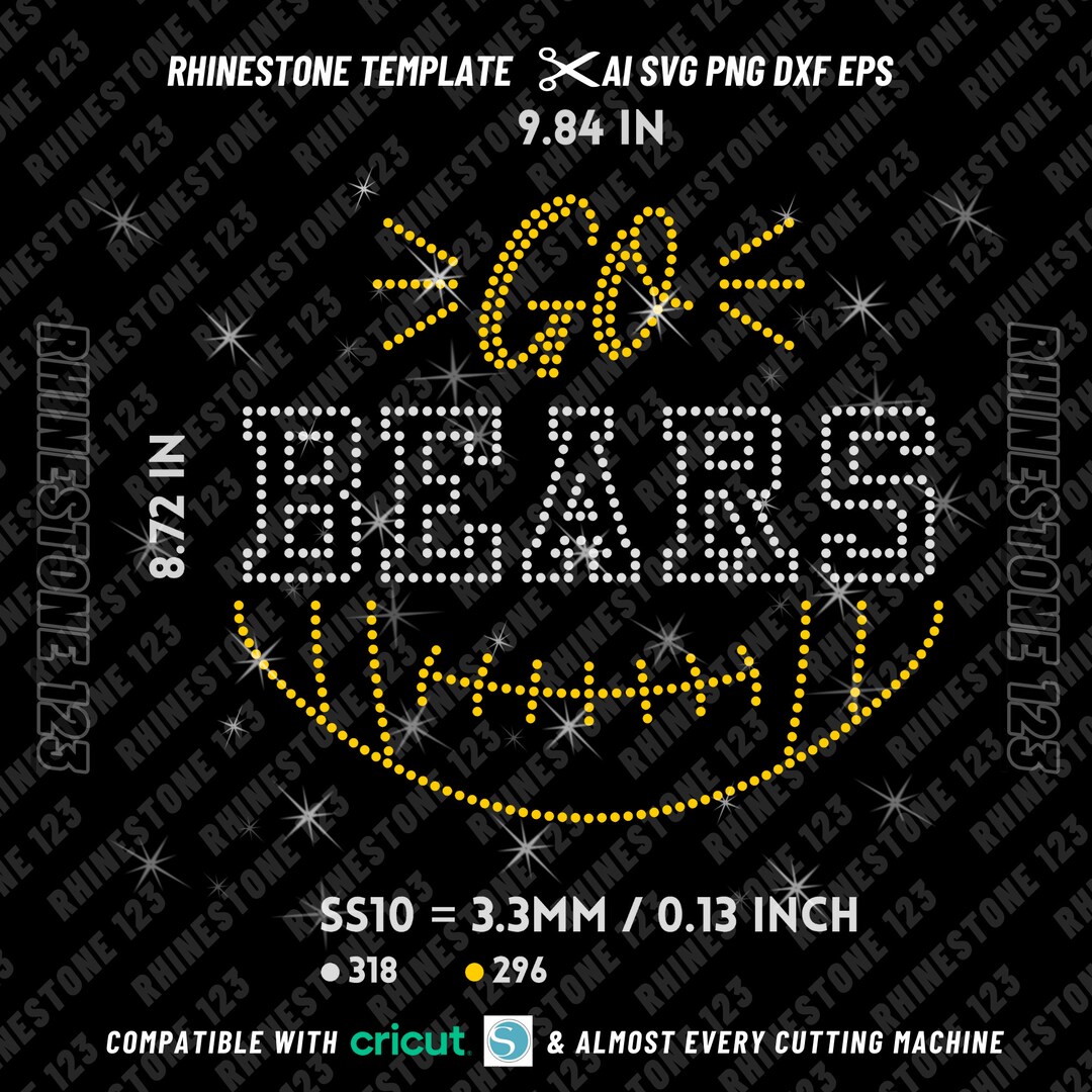 Go BEARS Football Rhinestone Template for Cricut & Silhouette | SS10 ...