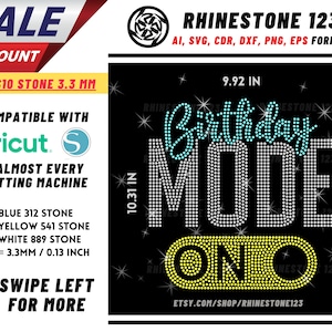 Birthday Mode On Rhinestone Template, Rhinestone SVG, cricut, silhouette, Rhinestone File for SS10, PNG, AI, cdr, dxf, eps