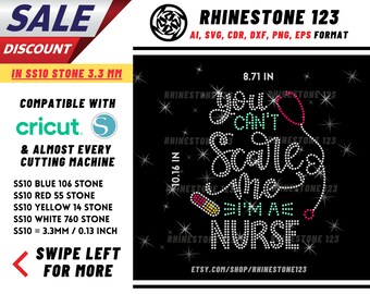 May include: Rhinestone design for a t-shirt or other apparel that says "You can't scale me I'm a nurse" with a stethoscope, a pill, and stars. The design is 8.71 inches wide and uses SS10 size rhinestones. The design is compatible with Cricut and other cutting machines. The design is available in blue, red, yellow, and white rhinestones.