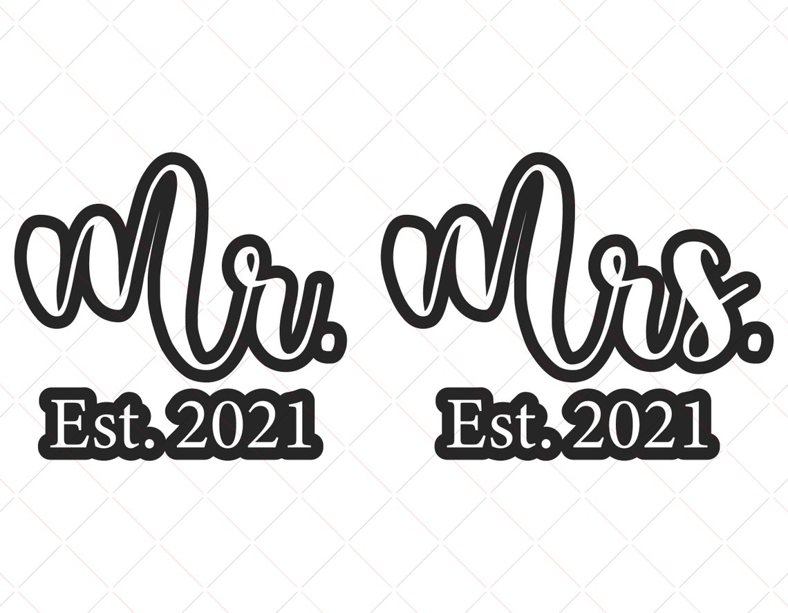 Mr and Mrs Est 2021 svg Wedding svg Established Year 2021 | Etsy