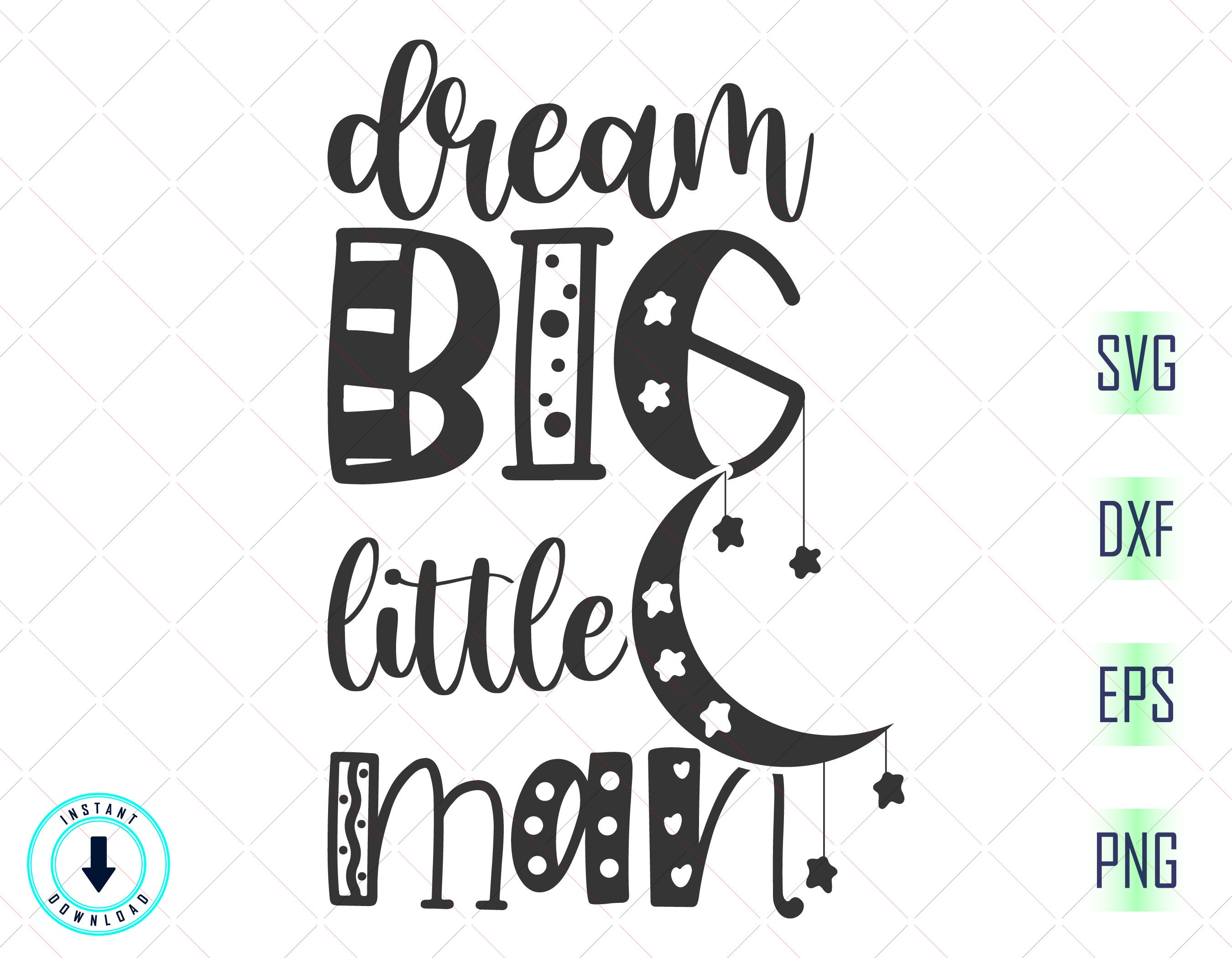 Dream Big Little man svg Baby boy svg Newborn boy svg | Etsy