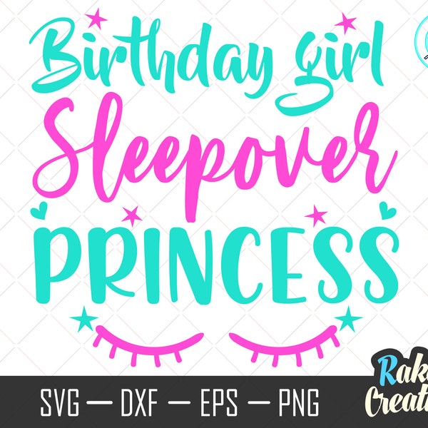 Sleepover Squad svg - slumber party svg - Girl Night svg - Birthday girl svg - Birthday Princess svg - birthday sleepover - Instant download