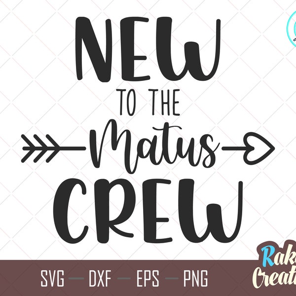 New to the Crew svg - baby shower svg - Newborn svg - baby svg - hello world svg - cousine crew Svg - onsie svg - Download