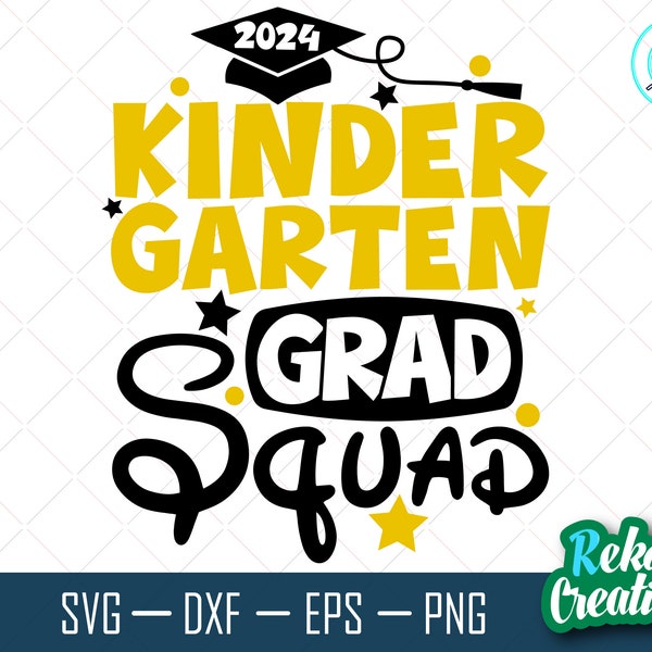 2024 Kindergarten Grad squad svg, 2024 graduate svg, graduate svg, Class of 2024 svg, Graduation Family, Graduate shirt, Instant Download