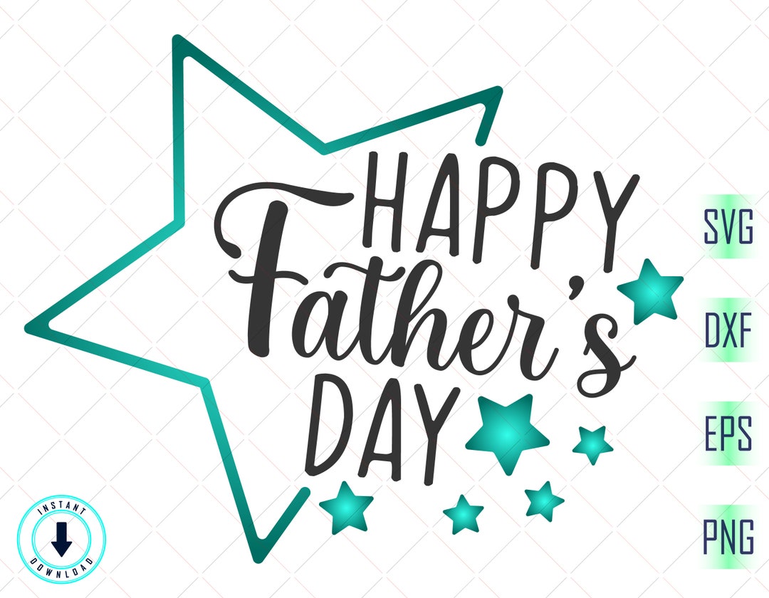 Happy Father's Day Svg Fathers Day Svg Daddy Day Svg Dad Svg Fathers