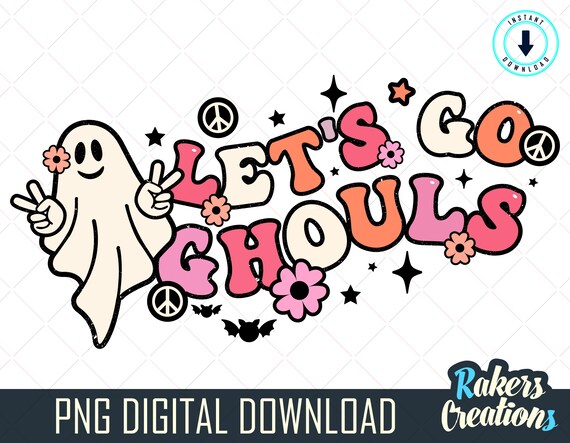 Lets Go Ghoul Halloween PNG Sublimation Graphic by thSVGpage