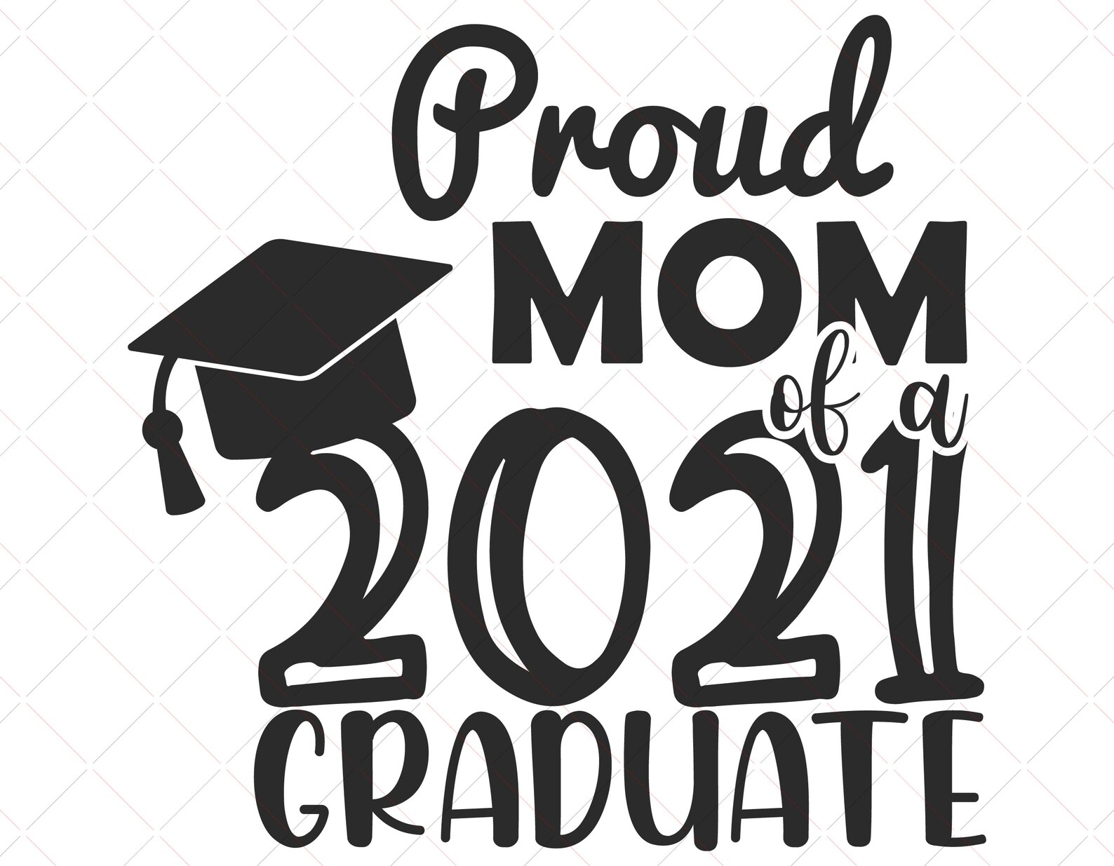 Download Proud mom of a 2021 graduate svg graduate svg Class of | Etsy