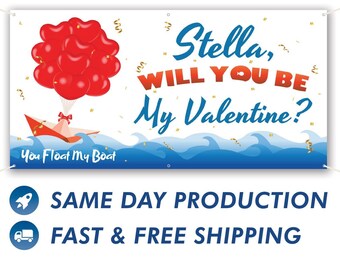 Will You Be My Valentine Custom Vinyl Banner