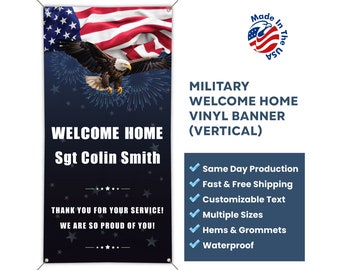 Welcome Home Custom US Military Vertical Vinyl Banner