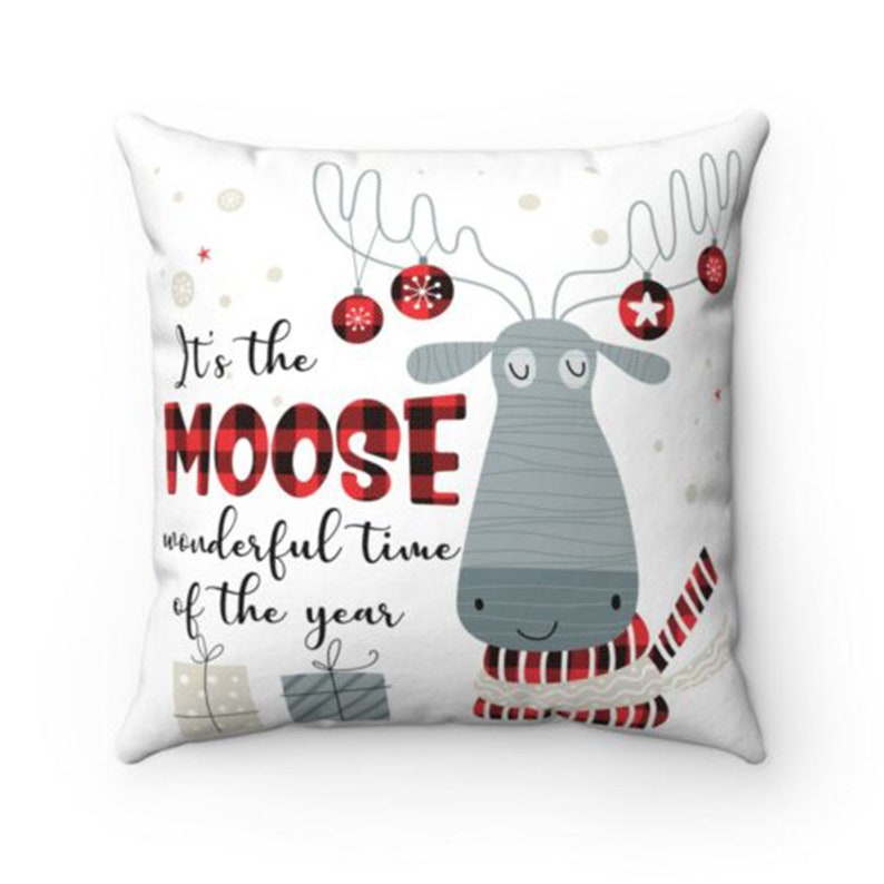 It\u2019s The Moose Wonderful Time Of The Year Throw Pillow \u2013 Decorative Pillow \u2013 Indoor Outdoor Cushion