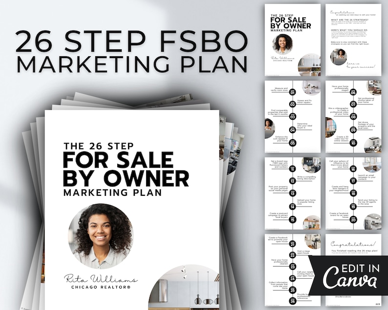 May include: A 26-step marketing plan for selling a home by owner. The plan is designed for real estate agents and includes tips on how to market a home, create a listing, and attract buyers. The plan is presented in a black and white design with a photo of a woman on the cover.