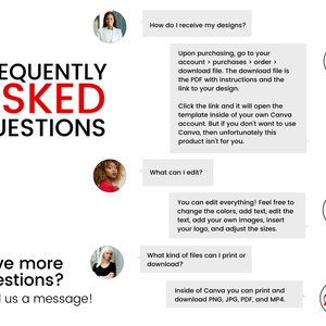 May include: Frequently asked questions about digital design templates.  The text includes information about how to receive designs, edit them, and what file types can be printed or downloaded.  The text also includes a call to action to send a message for more questions.