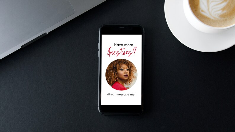 May include: A smartphone screen displaying a message that says "Have more questions? direct message me!" with a photo of a woman with curly hair in a red shirt.