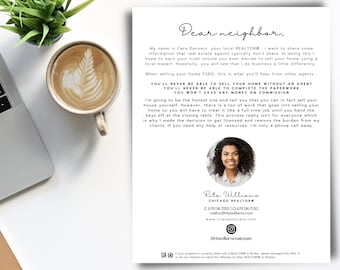 May include: A black and white flyer with the text "Dear neighbor" and a headshot of a woman. The flyer explains that the woman is a local realtor and offers to help people sell their homes. The flyer also includes the woman's contact information.
