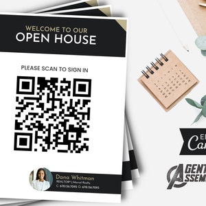 Puede incluir: Un cartel de casa abierta en blanco y negro con un código QR para registrarse. El cartel también incluye el texto "Bienvenido a nuestra casa abierta" y "Por favor, escanee para registrarse". La parte inferior del cartel incluye el nombre "Dana Whitman", el texto "REALTOR® Marvel Realty", y dos números de teléfono.