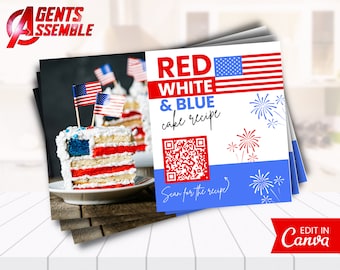 May include: A printable card featuring a red, white and blue cake and fireworks. The text reads "Red White & Blue cake recipe" and includes a QR code with the text "Scan for the recipe". The card also has the text "Agents Assemble" and "Edit in Canva".