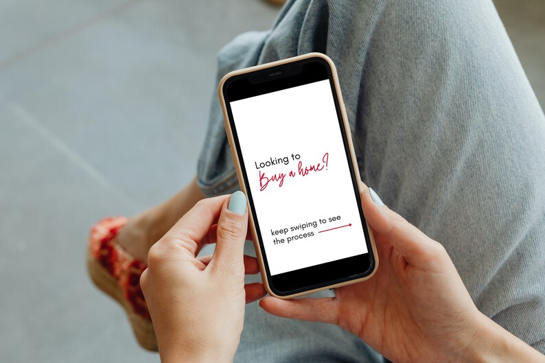 May include: A person is holding a smartphone with a white screen that says "Looking to Buy a home?" and "Keep swiping to see the process".