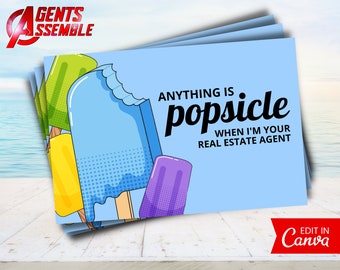 Op de afbeelding: Een blauwe en witte kaart met een popsicle-afbeelding en de tekst "Anything is popsicle when I'm your real estate agent". De kaart heeft een rood en wit "Edit in Canva"-logo in de rechterbenedenhoek.