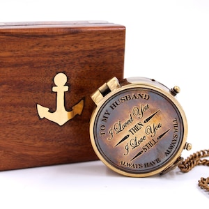 To My Husband I Loved You Antiquelook Brass Camping Compass Engraved with Gift- Always Have Always Will. Replica of Vintage Nautical Gifts.