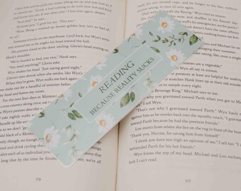 Reading Because Reality Sucks Printed Laminated One Sided Bookmark