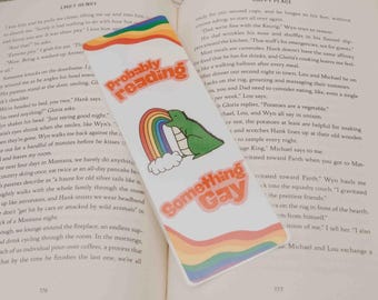 Probably Reading Something Gay Printed Laminated One Sided Bookmark