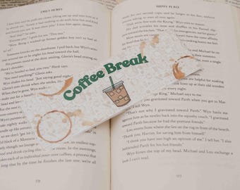 Coffee Break Printed Laminated One Sided Bookmark