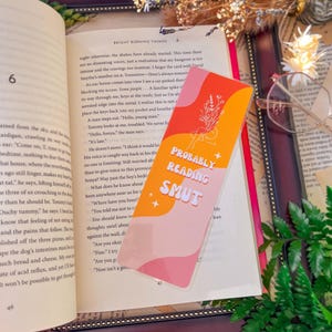 Probably Reading Smut Bookmark, Printed Laminated One Sided Bookmark