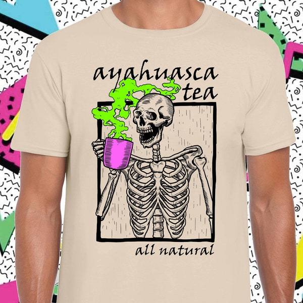 Ayahuasca Tea trippy funny shirt