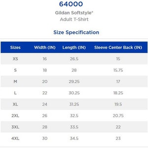 K&ouml;nnte beinhalten: Gr&ouml;&szlig;entabelle f&uuml;r das Gildan Softstyle&reg; Adult T-Shirt, zeigt die Gr&ouml;&szlig;en XS bis 4XL mit den entsprechenden Ma&szlig;en f&uuml;r Breite, L&auml;nge und &Auml;rmelr&uuml;ckenmitte in Zoll.