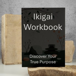 Ikigai Workbook-Discover Your True Purpose. Career life planner. Printable. Digital. Life Purpose Planner. Self help workbooks. Improvement