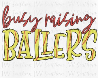 Busy Raising Ballers PNG (Softball)