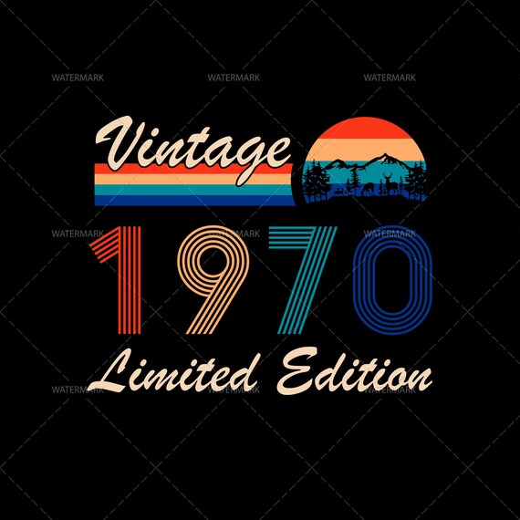 Download Vintage 1970 Limited Edition Complete Decade Svg Cut File Digital File Digital Download Retro Birthday Scrapbooking Papercraft Trustalchemy Com