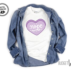 Nope Valentines PNG, Conversation Heart PNG, Funny Valentine PNG, Valentine's Day