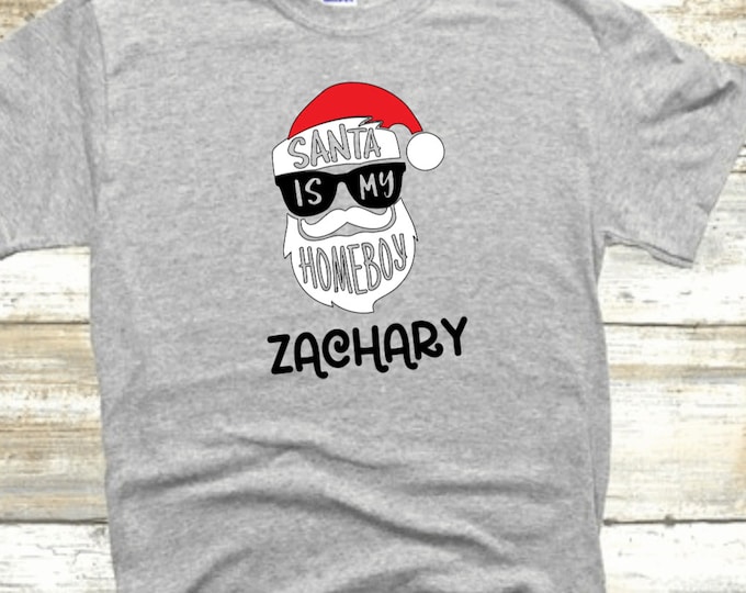 Christmas kid toddler boy girl custom santa is my homeboy shirt, Kid Christmas shirt, Christmas shirt for kids, Toddler Christmas, gift