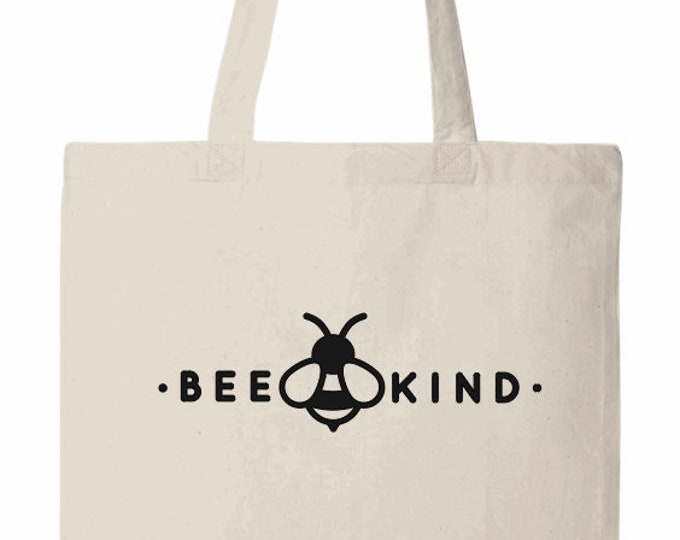 Be Kind Bee Kind reusable canvas cotton tote